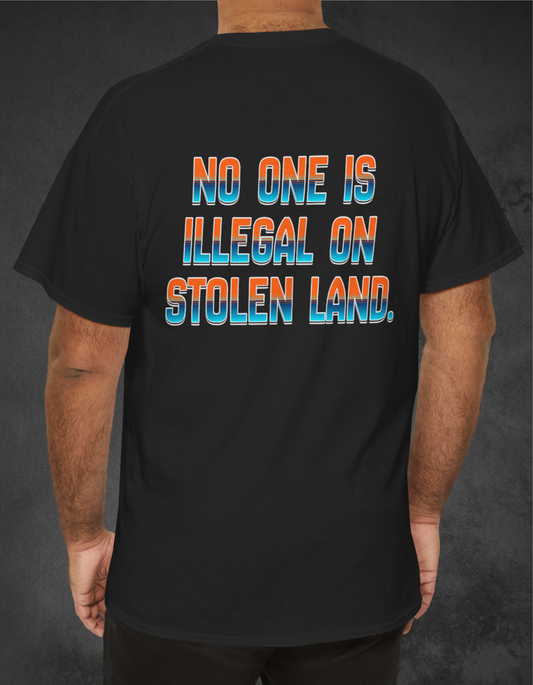 Abolish ICE - No One Is Illegal On Stolen Land - Unisex Heavy Cotton Tee